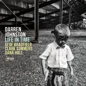 Darren Johnston - Life in Time (2022) [Official Digital Download 24/96]