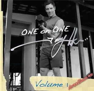 ONE on ONE with Tony Horton Volume 1