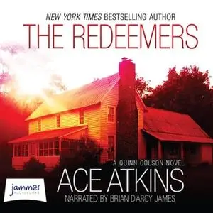 «The Redeemers» by Ace Atkins