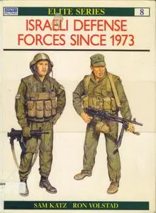 Elite #08 ''Israeli Defense Forces Since 1973''