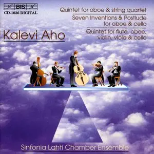 Kalevi Aho - oboe quintet, 7 invent. and quintet for fl.ob.vln,vla,cello