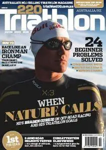 220 Triathlon Australia - Issue 42 2017