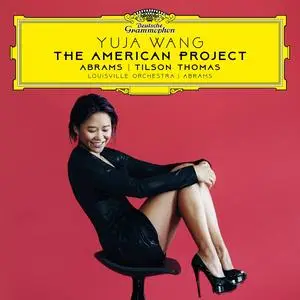 Yuja Wang, Teddy Abrams, Louisville Orchestra - The American Project (2023)