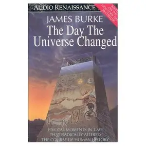 The Day the Universe Changed [ABRIDGED, 1985] - AUDIOBOOK