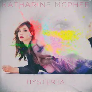 Katharine McPhee - Hysteria (2015)