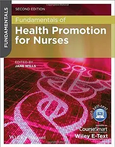 Fundamentals of Health Promotion for Nurses, 2 edition (repost)