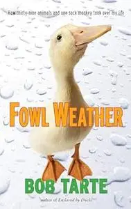 Fowl Weather