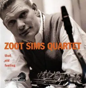 Zoot Sims Quartet - That Old Feeling [Recorded 1956] (1995) (Repost)