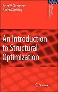 An Introduction to Structural Optimization