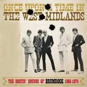 VA - Once Upon A Time In The West Midlands- The Bostin' Sounds Of Brumrock 1966-1974 (2021)