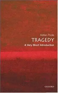 Tragedy: A Very Short Introduction (Repost)