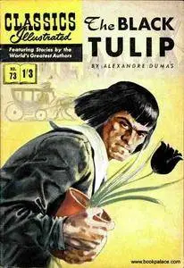 Classics Illustrated 073 The Black Tulip Alexandre Dumas