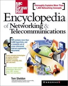 Encyclopedia of Networking and Telecommunications (Network Professional's Library)