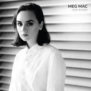 Meg Mac - Low Blows (2017)