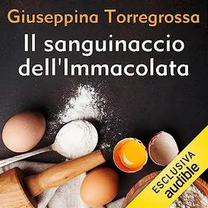 «Il sanguinaccio dell'Immacolata» by Giuseppina Torregrossa