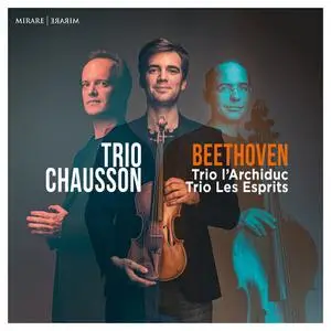 Trio Chausson - Beethoven: Trio L'Archiduc & les Esprits (2020)