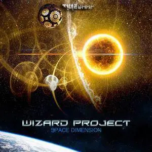 Wizard Project - Space Dimension [EP] (2018)