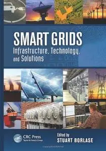 Smart Grids: Infrastructure, Technology, and Solutions (Repost)
