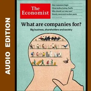 The Economist • Audio Edition • 24 August 2019