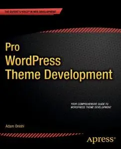 Pro WordPress Theme Development (Repost)