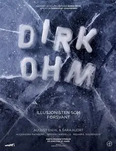 Dirk Ohm - Illusjonisten som forsvant / The Disappearing Illusionist (2015)