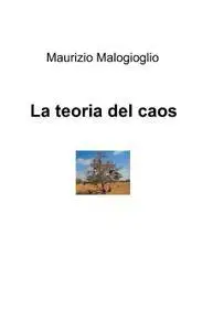 La teoria del caos