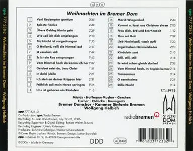 Wolfgang Helbich, Bremer Domchor, Kammer Sinfonie Bremen - Weihnachten im Bremer Dom (2006)