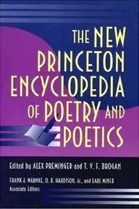 The New Princeton Encyclopedia of Poetry and Poetics (Repost)