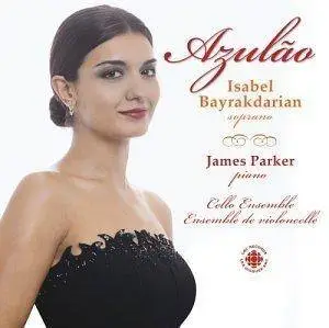 Isabel Bayrakdarian - Azulao (2003)