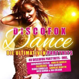 VA - Discofox Dance Vol.1 Die Ultimativen Party Hits (2017)