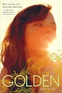 «Golden» by Jessi Kirby