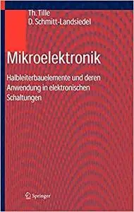 Mikroelektronik: Halbleiterbauelemente und deren Anwendung in elektronischen Schaltungen