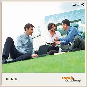 Coach Academy:  Rhetorik
