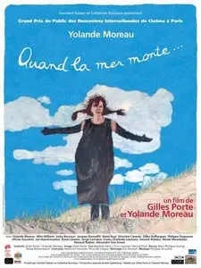 Quand la mer monte, 2004