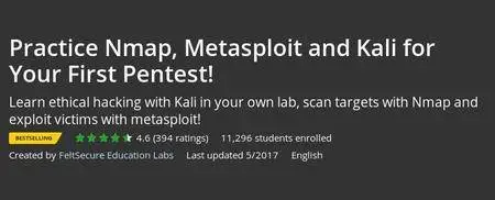 Udemy - Practice Nmap, Metasploit and Kali for Your First Pentest!