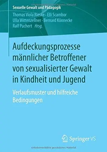 Aufdeckungsprozesse männlicher Betroffener von sexualisierter Gewalt in Kindheit und Jugend
