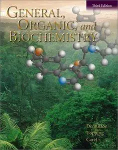 General, Organic, and Biochemistry, 3rd Edition