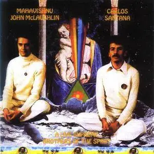 Mahavishnu John McLaughlin/Carlos Santana - A Live Supreme/Brothers Of The Spirit (2CD) (2004) {Main Stream}