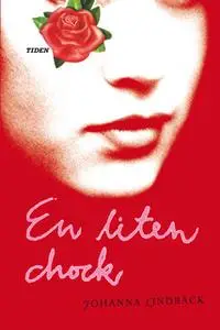 «En liten chock» by Johanna Lindbäck