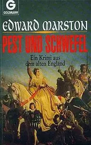 Edward Marston - Pest und Schwefel