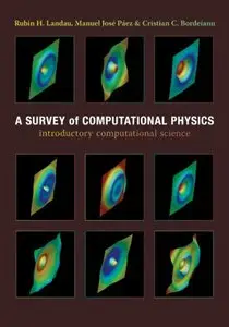 A Survey of Computational Physics: Introductory Computational Science (Repost)