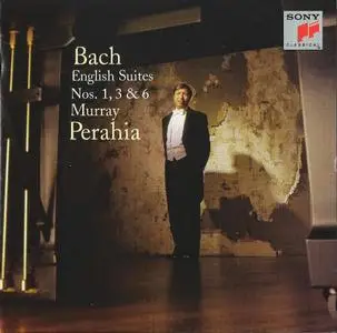 Murray Perahia - J.S. Bach: English Suites Nos. 1, 3 & 6 (1998)