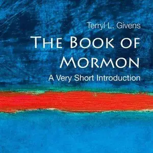 The Book of Mormon: A Very Short Introduction (Audiobook) (Repost)