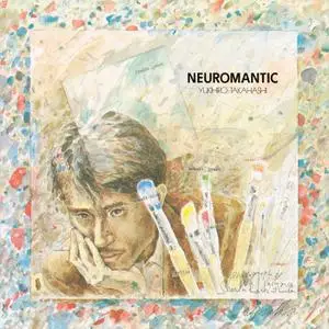 Yukihiro Takahashi - Neuromatic (2021 Yoshinori Sunahara Remastering) (1981/2021) [Official Digital Download 24/96]