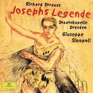 Giuseppe Sinopoli, Staatskapelle Dresden - Richard Strauss: Josephs Legende (2000)