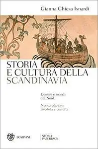 Storia e cultura della Scandinavia. Uomini e mondi del Nord