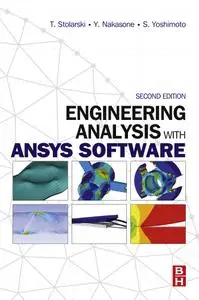 Engineering Analysis with ANSYS Software 2nd Edition