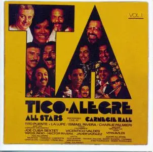 Tico-Alegre All Stars - Recorded live at Carnegie Hall    (2006)