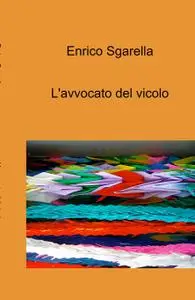 L’avvocato del vicolo