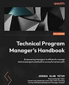 Technical Program Manager's Handbook